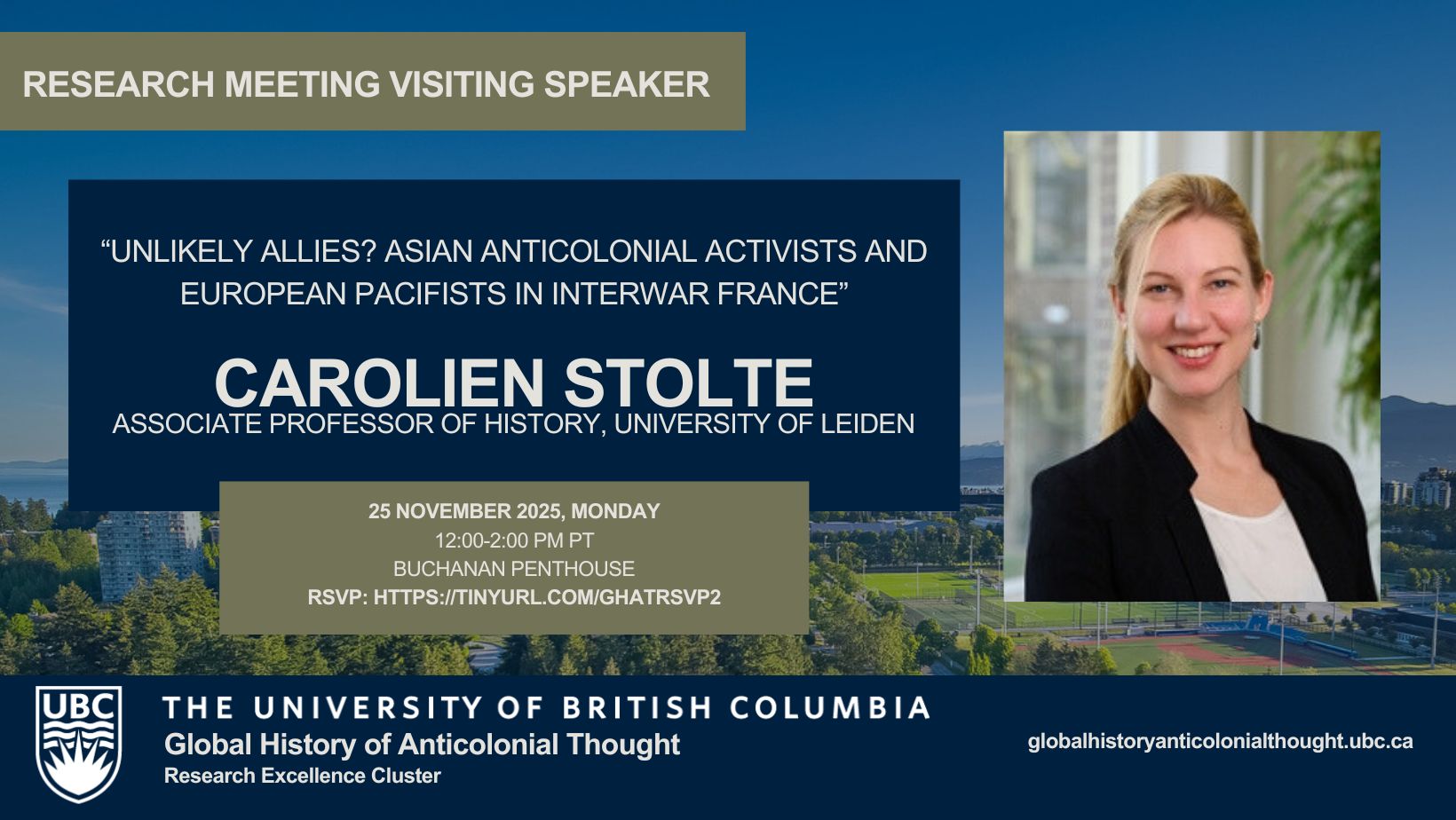 The poster lists details of the visiting speaker event and shows a picture of Carolien Stolte on the right. Carolien is smiling towards the camera. She is wearing a white top and black blazer and her blond hair is tied back.  